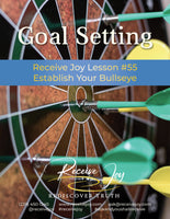 Lesson #55 Goal Setting: Establish Your Bullseye