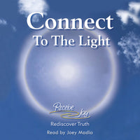 Connect To The Light Audiobook