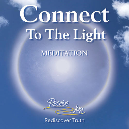 Connect To The Light Meditation (mp3 download)