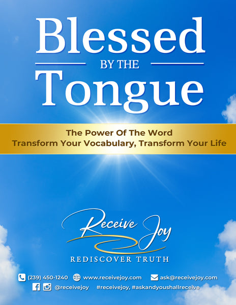 Blessed By The Tongue (eBook download, pfd)